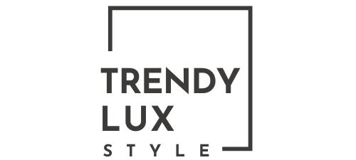 Trendy Lux Style